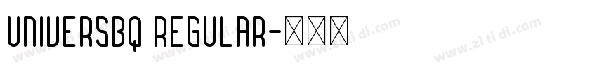 UniversBQ Regular字体转换